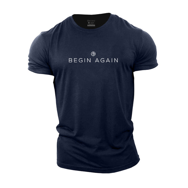 Begin Again Cotton T-Shirts