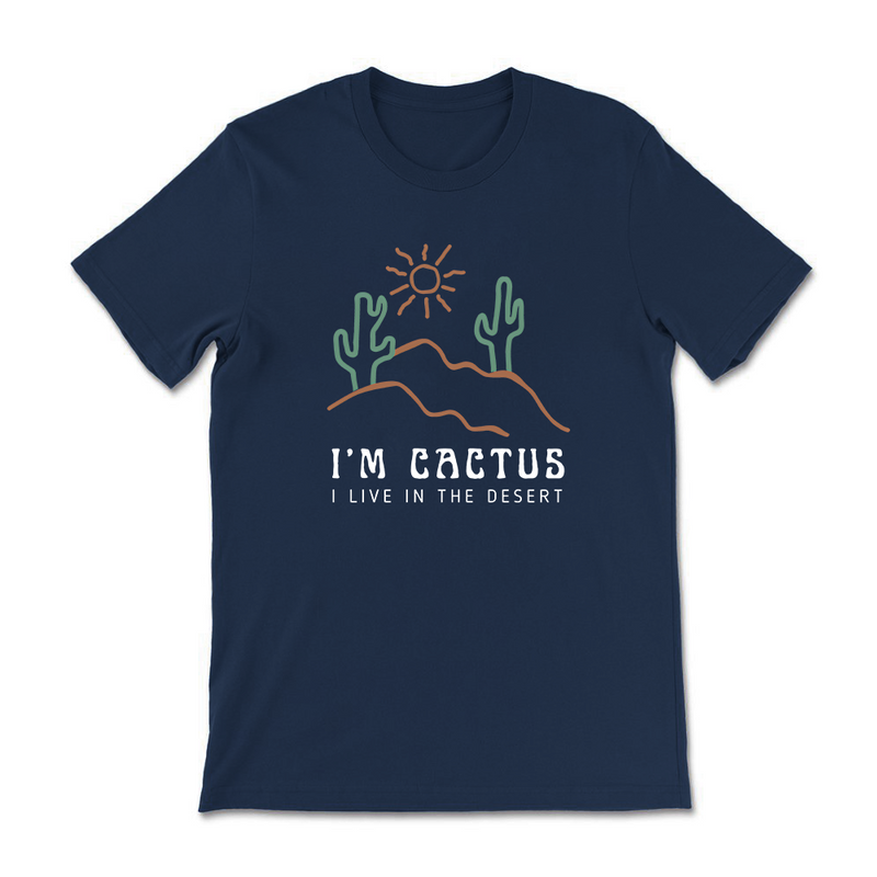 I‘m Cactus Cotton Tee