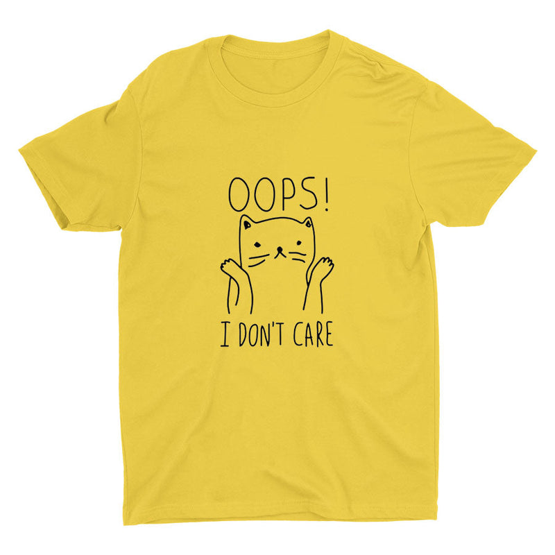 "Oops, I Don't Care" Cotton Tee